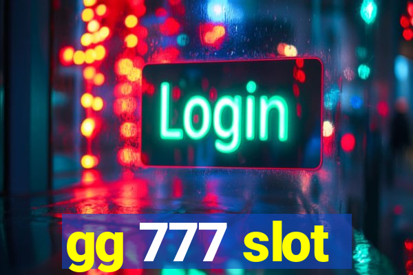 gg 777 slot