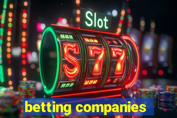 betting companies