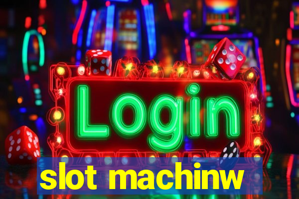 slot machinw