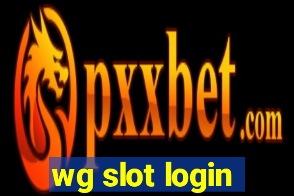 wg slot login