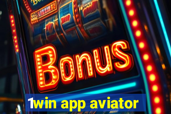 1win app aviator