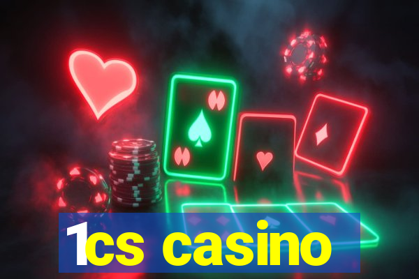 1cs casino