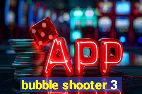 bubble shooter 3