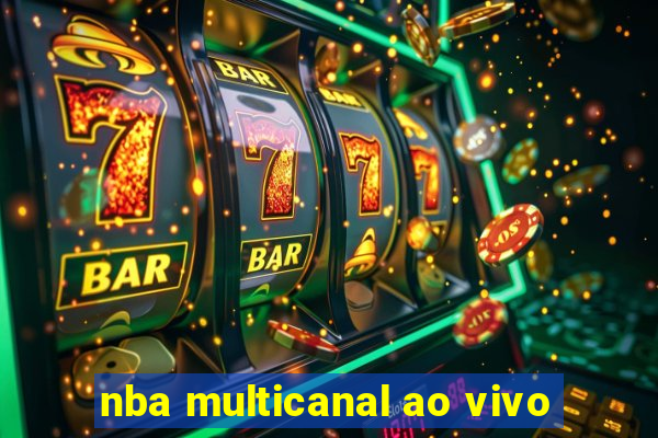 nba multicanal ao vivo