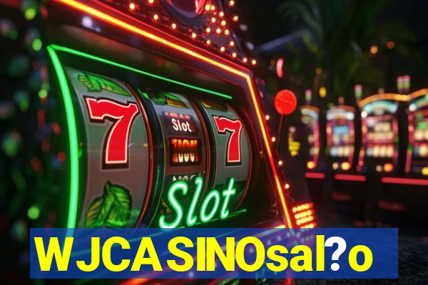 WJCASINOsal?o