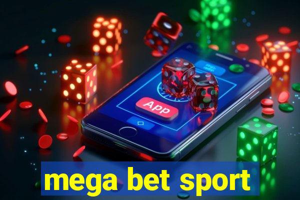 mega bet sport