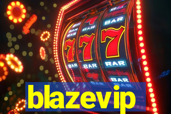 blazevip