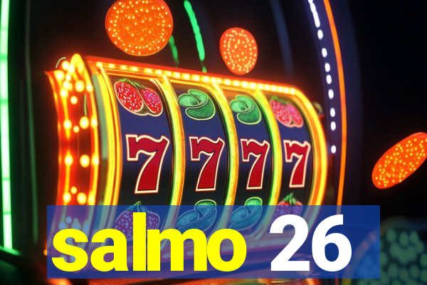 salmo 26