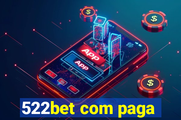 522bet com paga