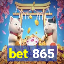 bet 865