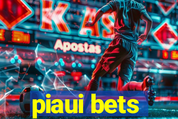 piaui bets