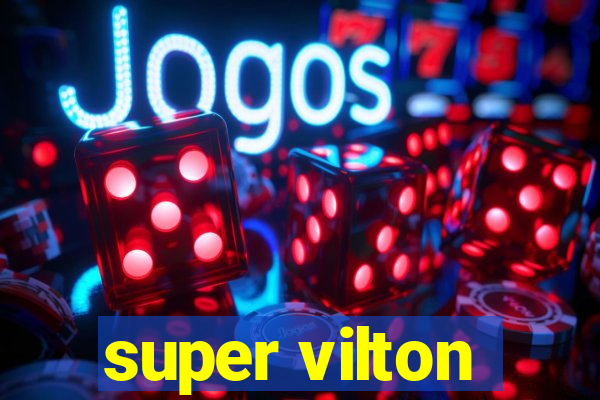 super vilton