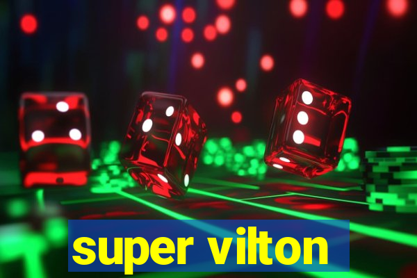 super vilton