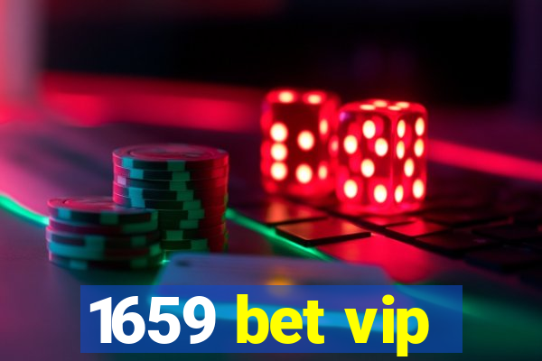 1659 bet vip