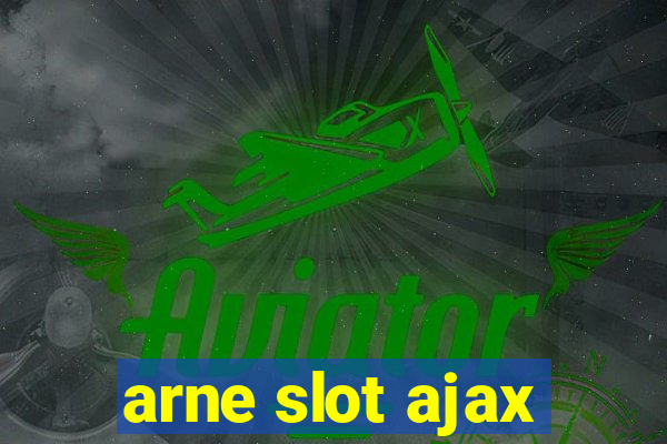 arne slot ajax