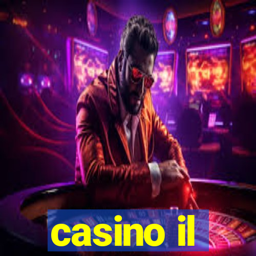 casino il