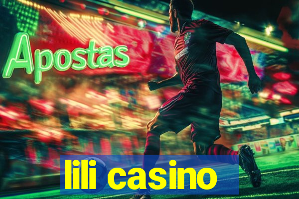 lili casino