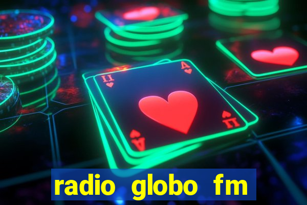 radio globo fm 90.1 salvador bahia