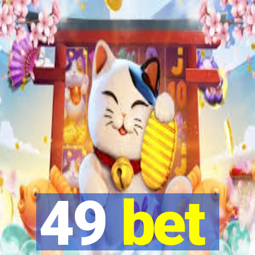 49 bet