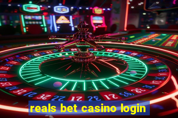 reals bet casino login