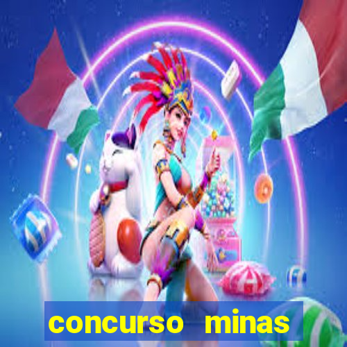 concurso minas novas mg