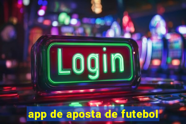 app de aposta de futebol