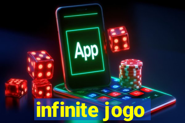 infinite jogo