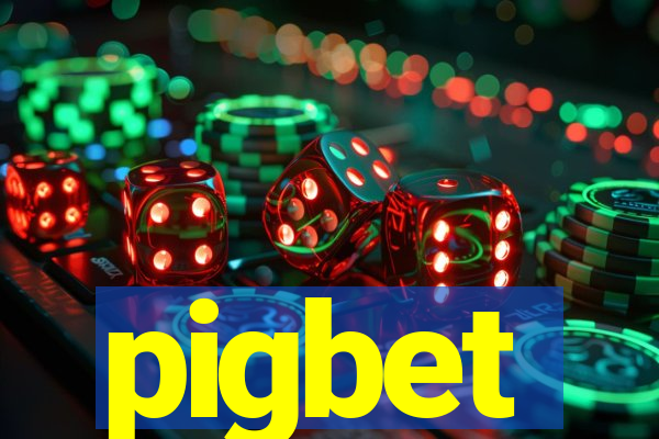 pigbet