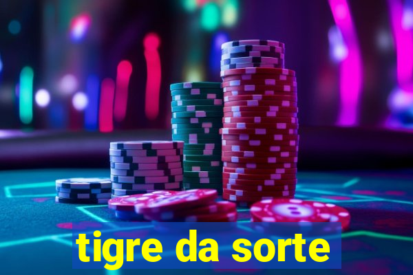 tigre da sorte