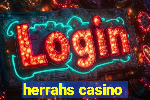 herrahs casino