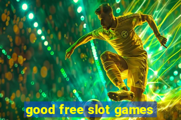 good free slot games