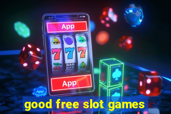 good free slot games