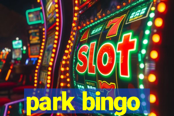 park bingo