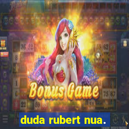 duda rubert nua.