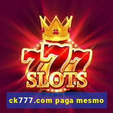 ck777.com paga mesmo