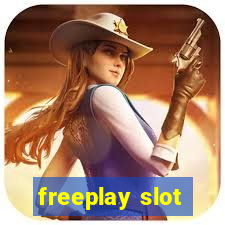 freeplay slot