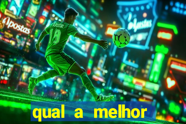 qual a melhor plataforma do jogo do tigre