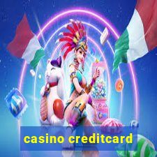 casino creditcard