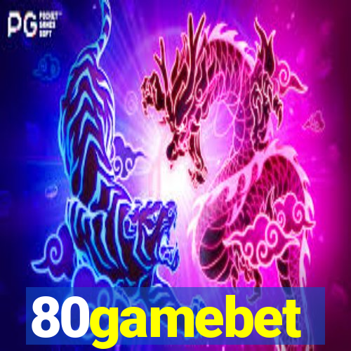 80gamebet