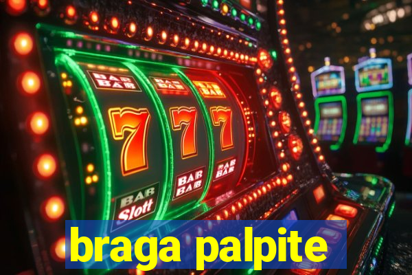 braga palpite