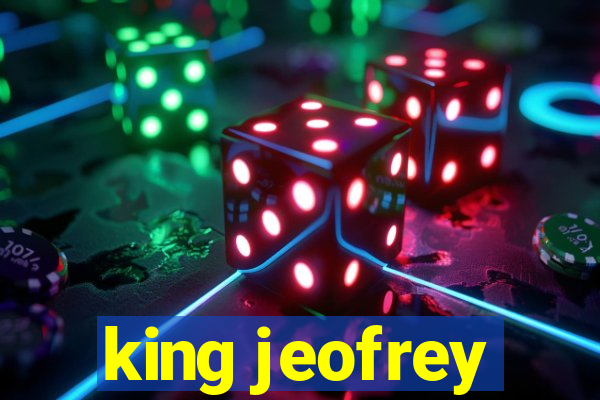 king jeofrey