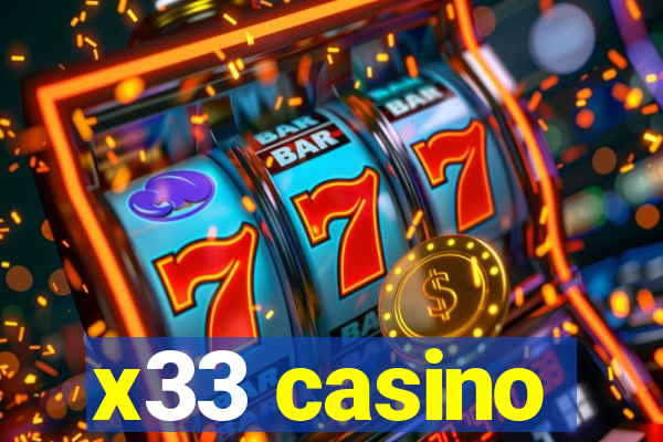 x33 casino