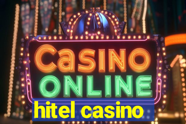 hitel casino