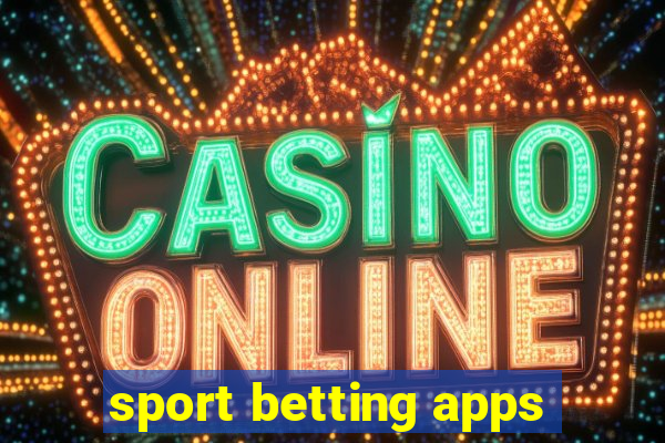 sport betting apps