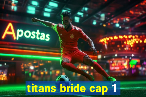 titans bride cap 1