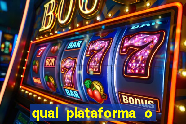 qual plataforma o buzeira joga