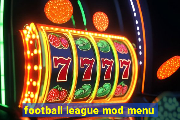 football league mod menu