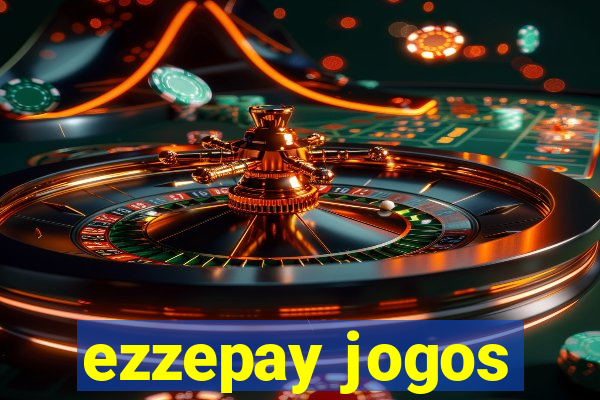 ezzepay jogos