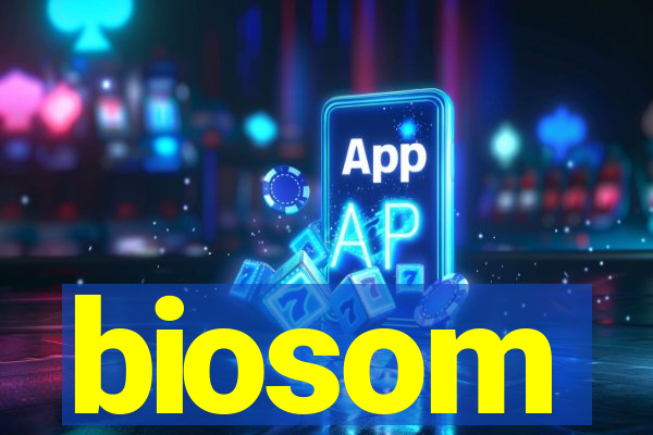 biosom