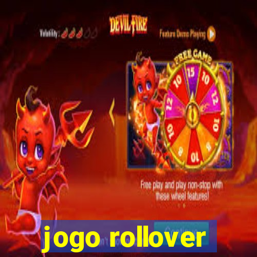 jogo rollover